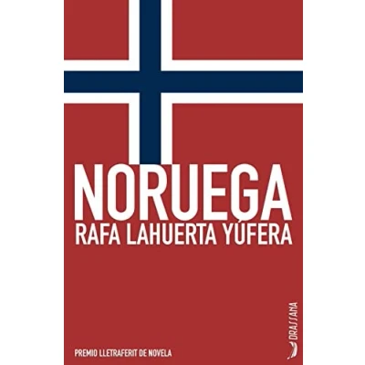 Imagen de Noruega Rafa Lahuerta Yúfera