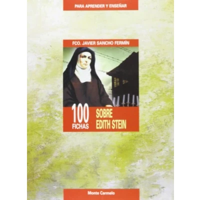 Imagen de 100 fichas sobre Edith Stein (PARA APRENDER Y ENSEÑAR)