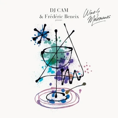 Imagen de Dj Cam &amp; FrDRic Beneix Present: Wine4Melomanes [Vinilo]