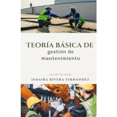 Imagen de Teoría básica de gestión mantenimiento (Administración operaciones)