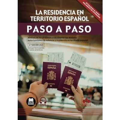 Imagen de La Residencia En Territorio Español. Paso A 2025.