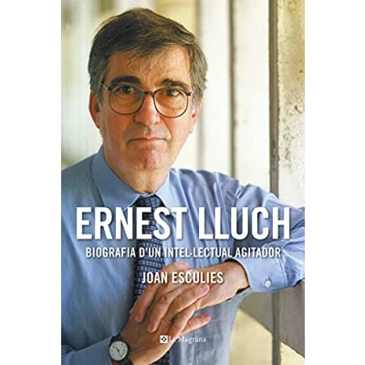 Imagen de Ernest Lluch: Biografia d&#039;un intel·lectual agitador (Orígens)