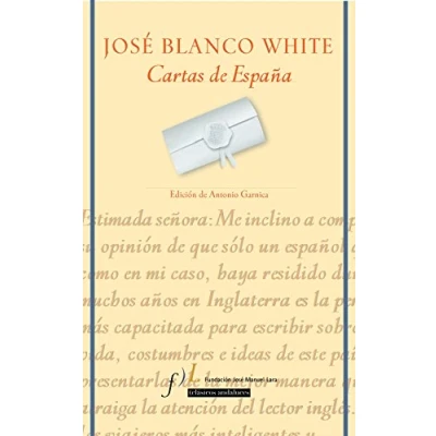 Imagen de Cartas de España: Edición Antonio Garnica: 1 (CLÁSICOS)