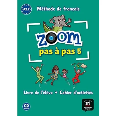 Imagen de Zoom Pas À A2.2: Livre De L Élève + Cahier D Activités Cd