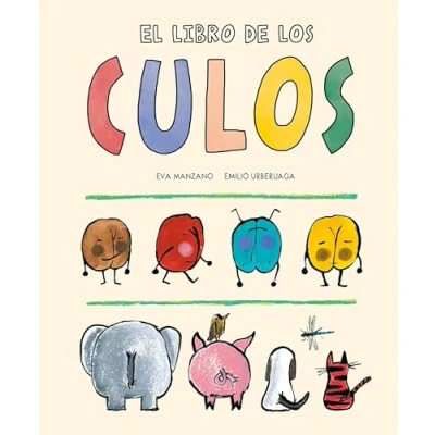 Imagen de El libro de los culos (3ª ED) (ESPAÑOL SOMOS8)