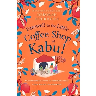 Imagen de Farewell To The Little Coffee Shop Of Kabul