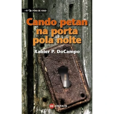 Imagen de Cando petan na porta pola noite (INFANTIL E XUVENIL FÓRA DE XOGO)