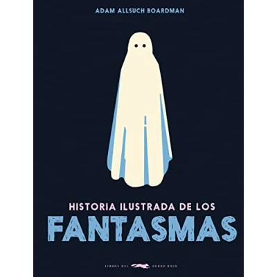 Imagen de Historia ilustrada de los fantasmas (SIN COLECCION)