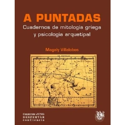 Imagen de A puntadas. Cuadernos de mitología griega y psicología arquetipal