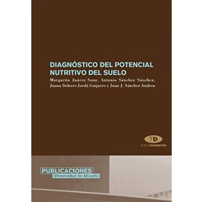 Imagen de Diagnóstico del potencial nutritivo suelo (Textos docentes)