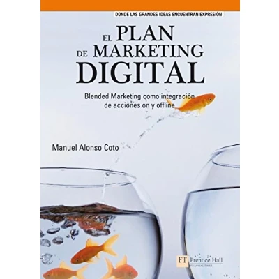 Imagen de El Plan De Marketing Digital: Blended Como Integracion Ac