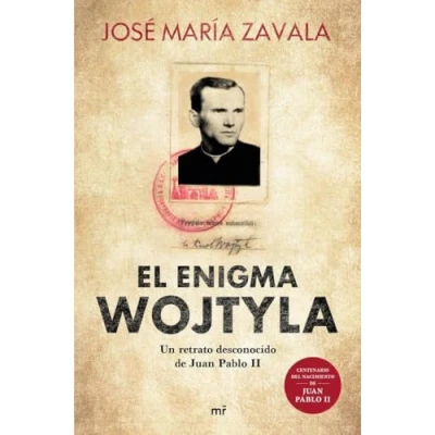 Imagen de El enigma Wojtyla: Un retrato desconocido de Juan Pablo II (SIN COLECCION)