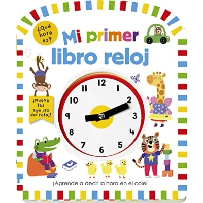Imagen de Mi primer libro reloj (Castellano A PARTIR DE 3 AÑOS LIBROS DIDÁCTICOS Otros libros)