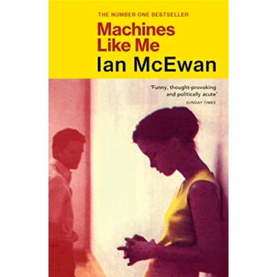 Imagen de Machines Like Me: From the Sunday Times bestselling author of Lessons