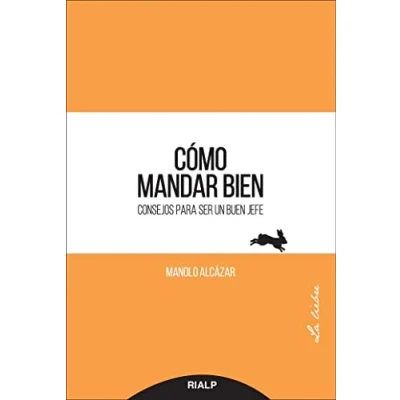 Imagen de Como mandar bien (La Liebre)