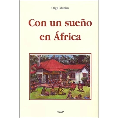 Imagen de Con un sueño en África (Libros sobre el Opus Dei)