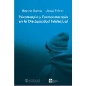 Imagen de PSICOTERAPIA y FARMACOTERAPIA EN LA DISCAPACIDAD INTELECTUAL (Educación especial dificultades de aprendizaje)