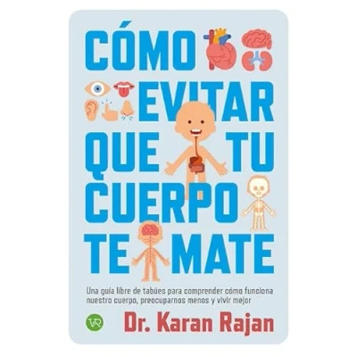 Imagen de Como Evitar Que Tu Cuerpo Te Mate