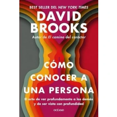 Imagen de Cómo conocer a una persona: El arte de ver profundamente los demás y ser visto con profundidad.