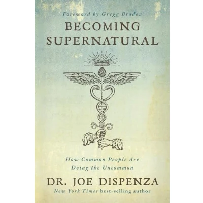 Imagen de Becoming Supernatural: How Common People Are Doing The Uncommon