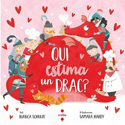 Imagen de Qui estima un drac? (Els llibres de la dragona)