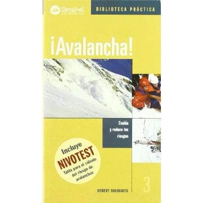 Imagen de ¡Avalancha!: evalúa y reduce los riesgos (SIN COLECCION)