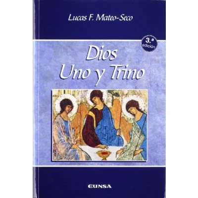Imagen de Dios, uno y trino (Manuales de Teología)