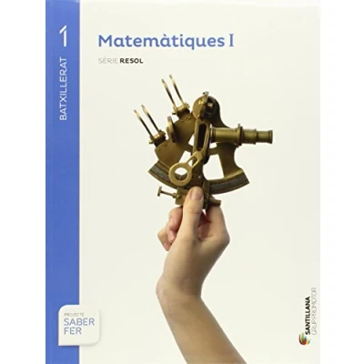 Imagen de MATEMATIQUES I SERIE RESOL 1 BTX SABER FER 9788490476963 (SABER HACER)