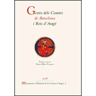 Imagen de Gestes dels Comtes de Barcelona i Reis d&#039;Aragó: 32 (Fonts Històriques Valencianes)
