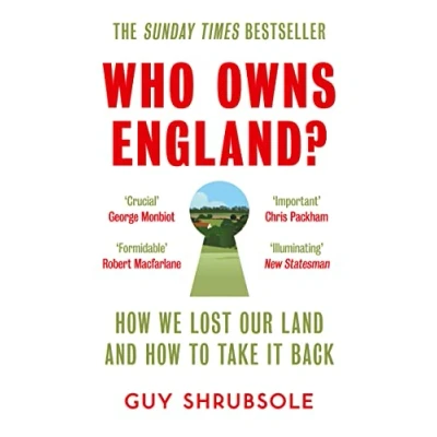 Imagen de Who Owns England? : How We Lost Our Land And To Take It Back