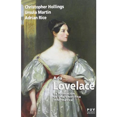 Imagen de Ada Lovelace: La formación de una científica informática (BIOGRAFÍAS)