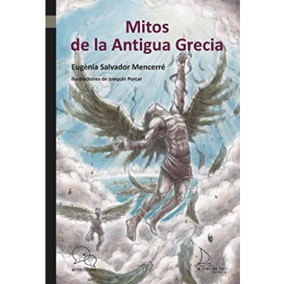 Imagen de Mitos de la Antigua Grecia: 8 (A mitja veu)