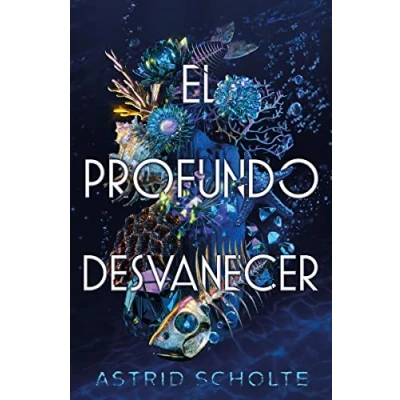 Imagen de EL PROFUNDO DESVANECER (JUVENIL)