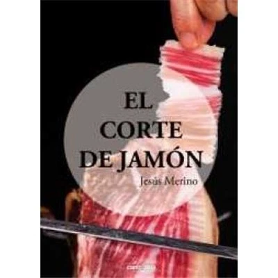 Imagen de El corte de jamón (SIN COLECCION)