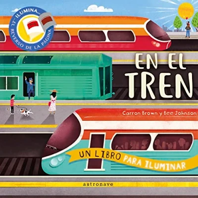 Imagen de EN EL TREN. UN LIBRO PARA ILUMINAR: 1