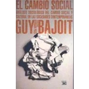 Imagen de El cambio social: Análisis sociológico del social y cultural en las sociedades contemporáneas (SIN COLECCION)