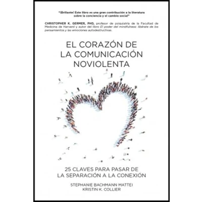 Imagen de El Corazón De La Comunicación No Violenta