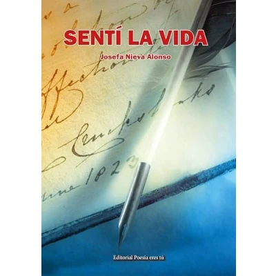 Imagen de Sentí la vida: 1 (Poesía eres tú)