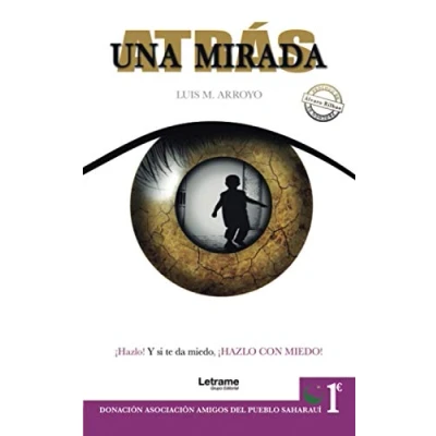 Imagen de Una mirada atrás: 01 (Autoayuda)