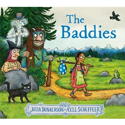 Imagen de The Baddies: a wickedly funny picture book from creators of Gruffalo