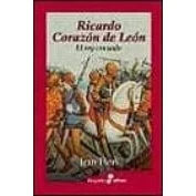 Imagen de Ricardo Corazon De Leon: El Rey Cruzado
