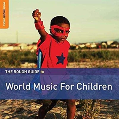 Imagen de The Rough Guide To World Music For Children
