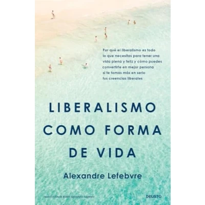 Imagen de Liberalismo Como Forma De Vida