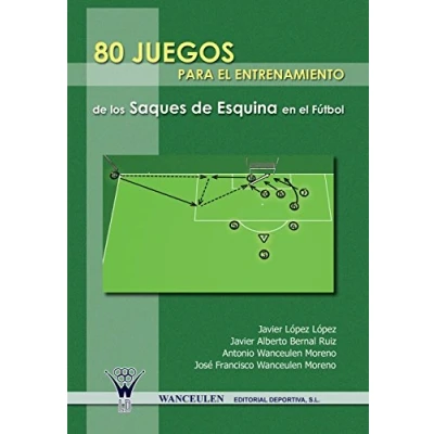 Imagen de 80 Juegos Para El Entrenamiento De Los Saques Esquina En Futbol