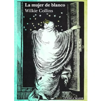 Imagen de La mujer de blanco: XCI (Alba Clásica)