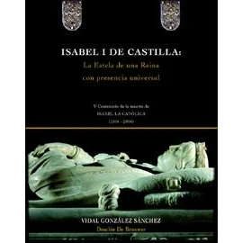 Imagen de Isabel I de castilla. La estela una reina con presencia universal (Testigos)