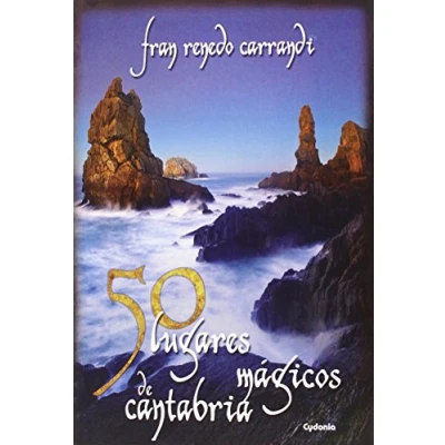 Imagen de 50 Lugares Mágicos De Cantabria: 9 (Viajar)