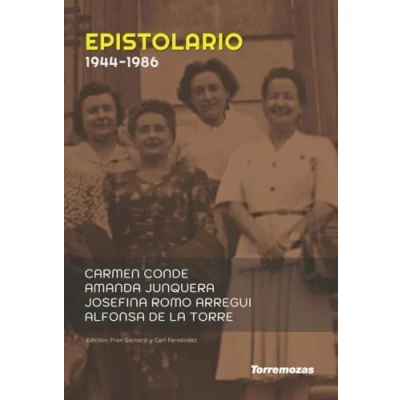 Imagen de Epistolario Carmen Conde, Josefina Romo, Alfonsa de la Torre y Amanda Junquera (1944 1986) (SIN COLECCION)