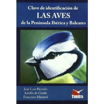 Imagen de CLAVE IDENTIFICACION AVES PENINSULA IBERICA Y BALEARES (CUADERNOS DE NATURALEZA)
