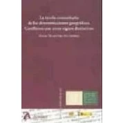 Imagen de Tutela Comunitaria De Las Denominaciones Geograficas: Conflictos Con O